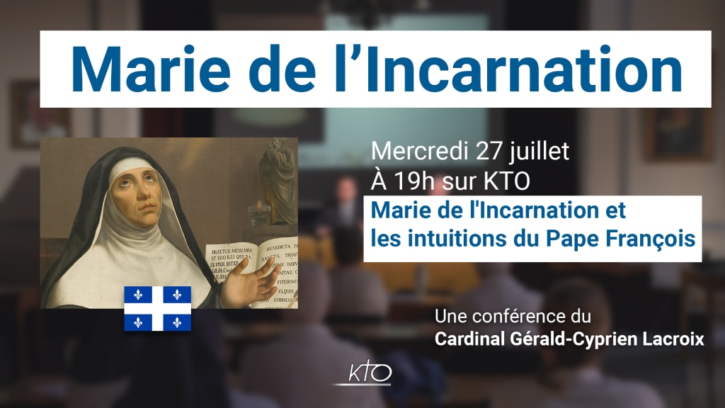 La vie et l'œuvre de Marie de l'Incarnation