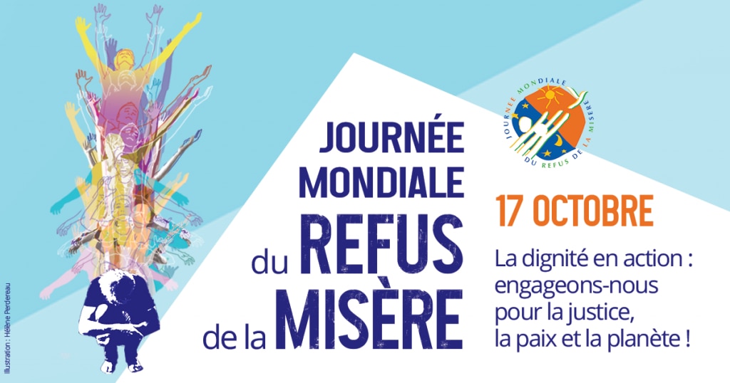 Ce lundi 17 octobre, la Journée mondiale du refus de la misère — KTOTV