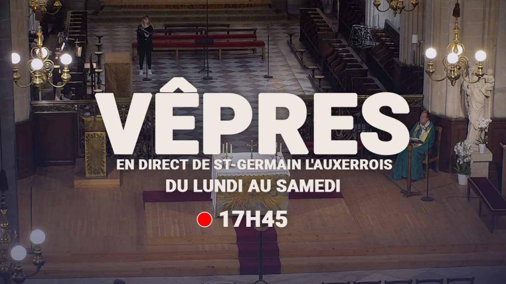 Vêpres du 6 mai 2024 à Saint-Germain l’Auxerrois