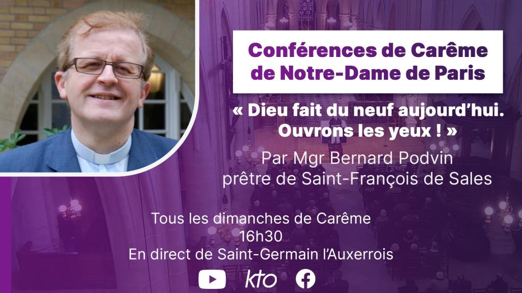 Conférences de Carême ND de Paris