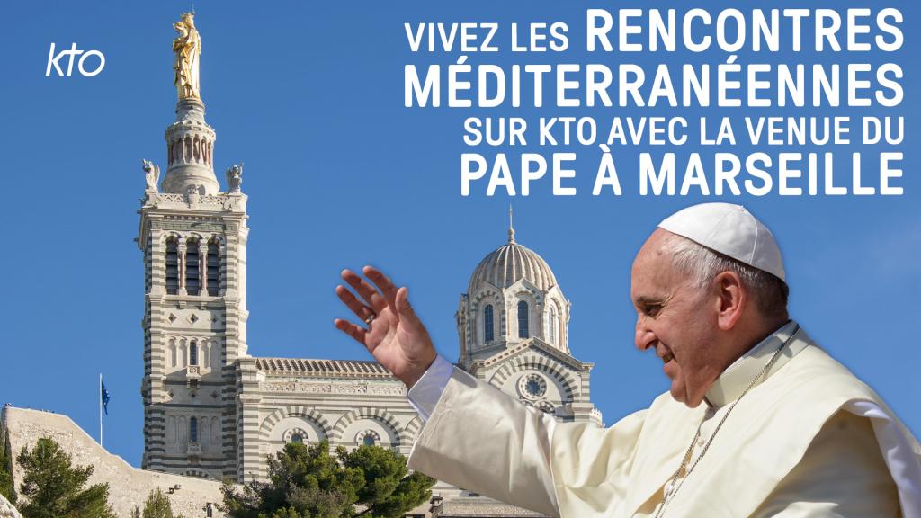 Rencontres Méditerranéennes à Marseille avec le pape François