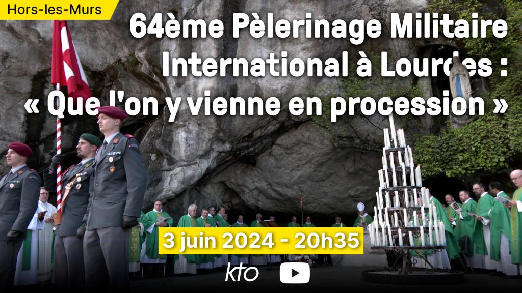 Pèlerinage Militaire International
