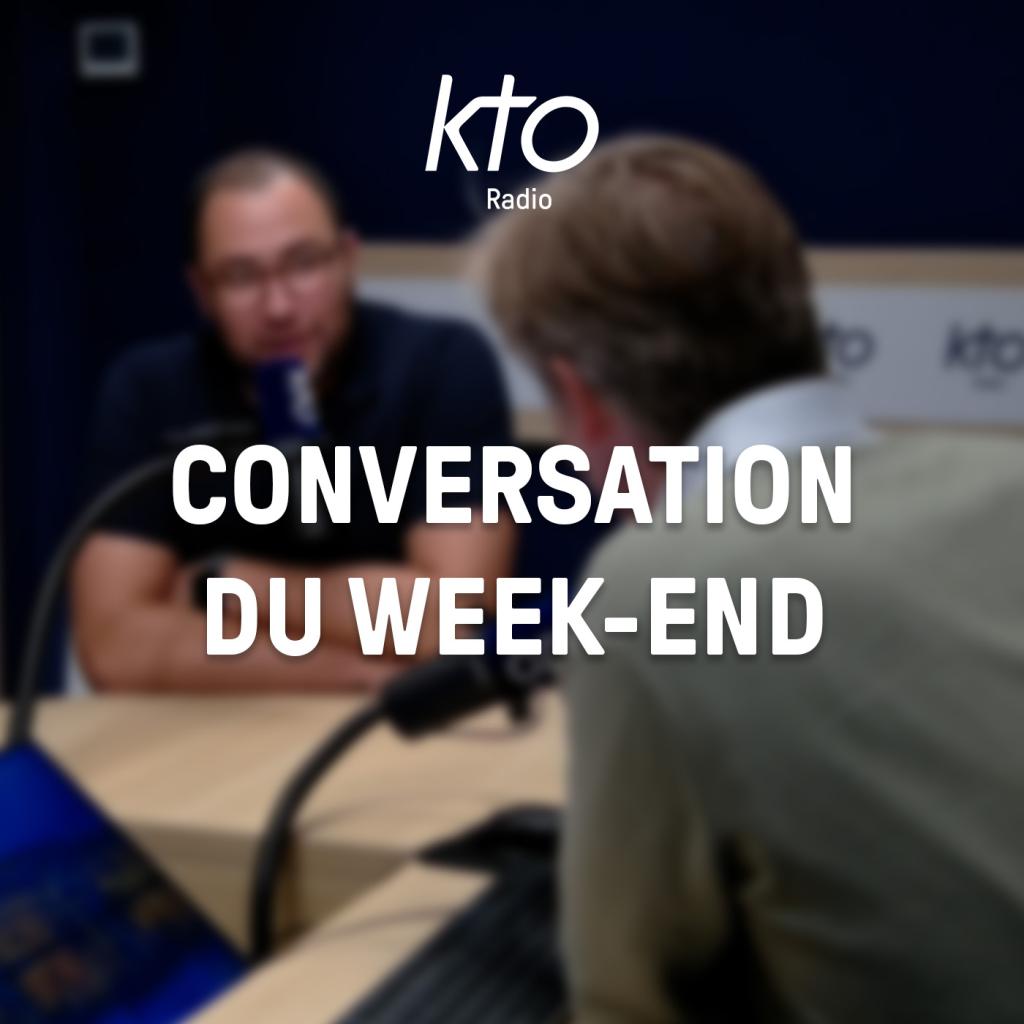 Conversation du weekend
