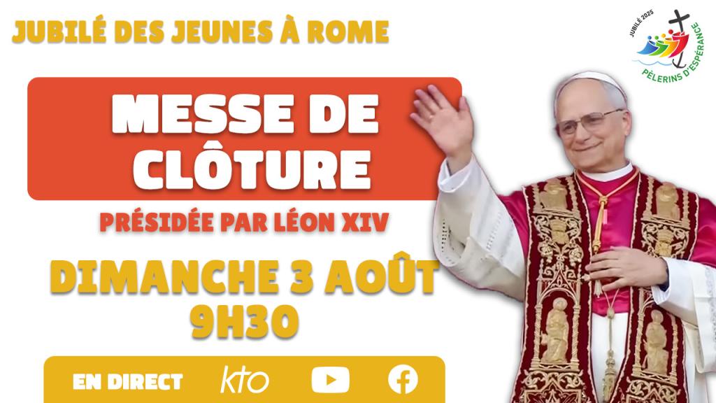 #Jubilé des jeunes : messe présidée par le Pape à Tor Vergata || Dimanche 3 août 2025