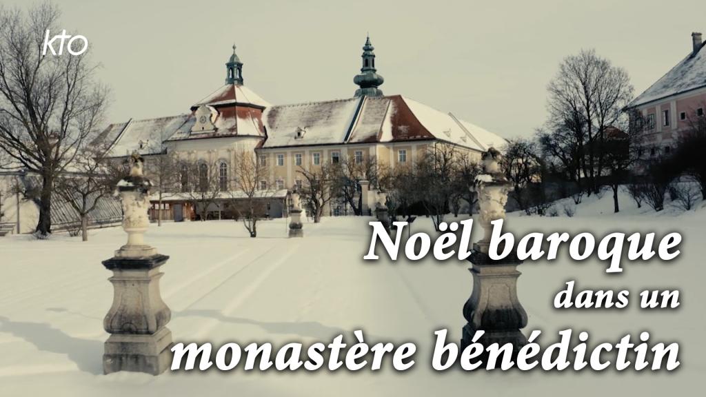 Noël Baroque dans un monastère Bénédictin - L’abbaye de Seitenstetten en Autriche