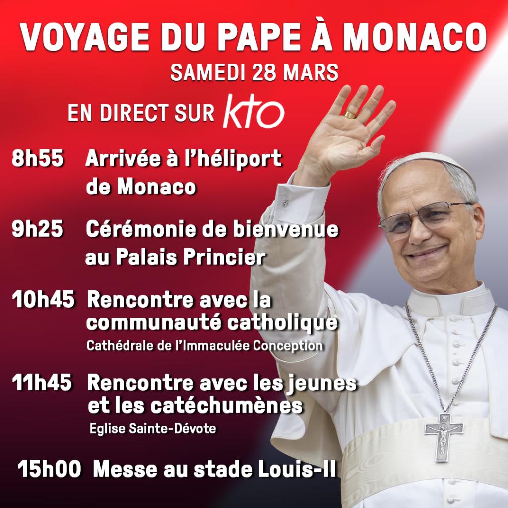 Le Pape à Monaco sur KTO