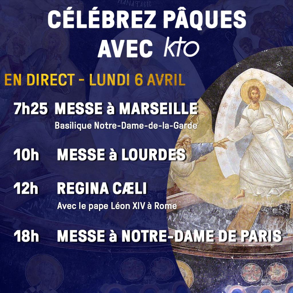 Pâques 2026 : célébrer la Résurrection du Christ avec KTO