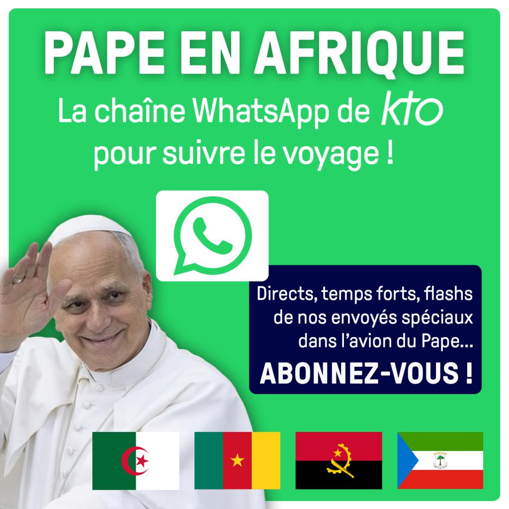 Abonnez-vous à la chaîne WhatsApp dédiée de KTO