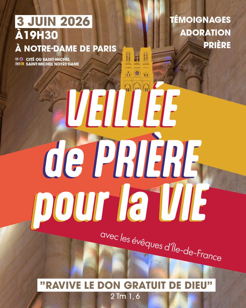 Veillée priere pour la vie