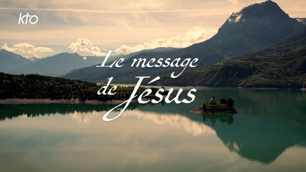 Le Message de Jésus