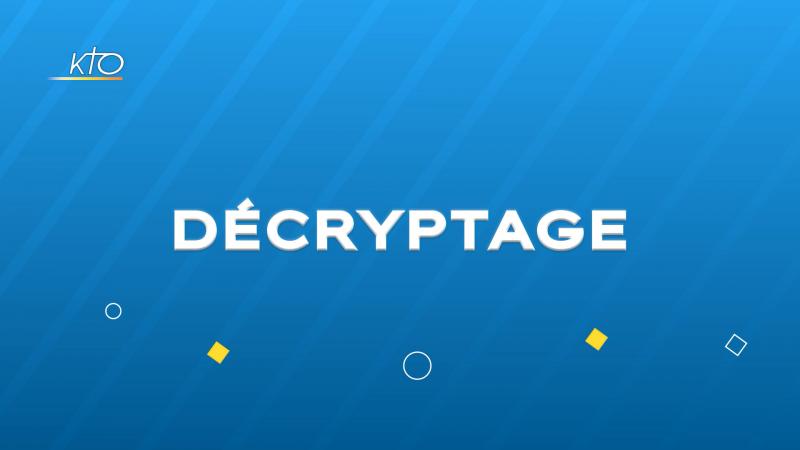 Décryptage