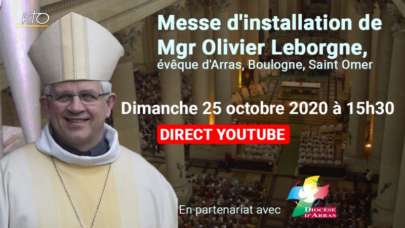 Messe d'installation de Mgr Leborgne, évêque d'Arras, ce dimanche