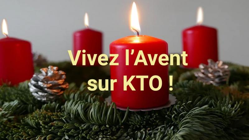 Vivez l'Avent sur KTO - 2020