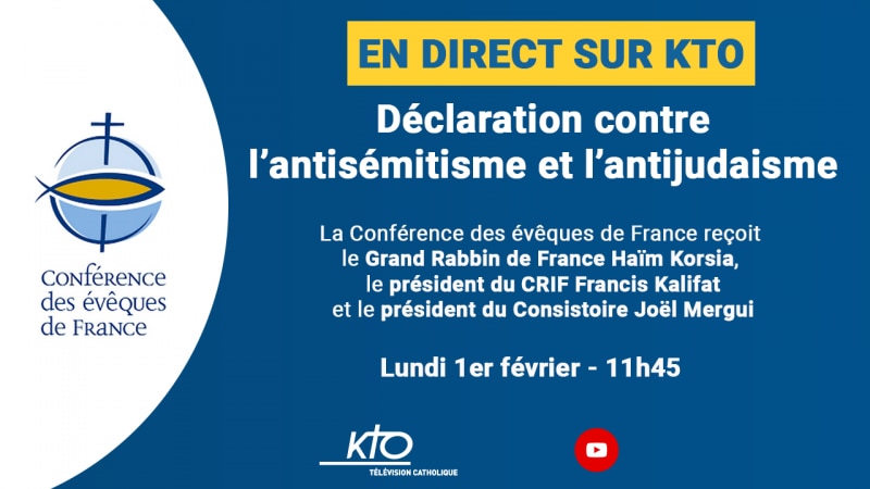 La conférence des évêques de France signe une déclaration contre l’antisémitisme et l’antijudaïsme
