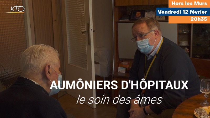 "Aumôniers d'hôpitaux, le soin des âmes", ce vendredi à 20h35
