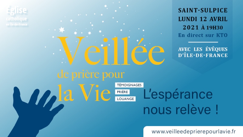 La 12e Veillée de prière pour la Vie ce lundi sur KTO