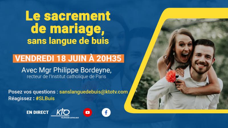 Le sacrement de mariage, sans langue de buis