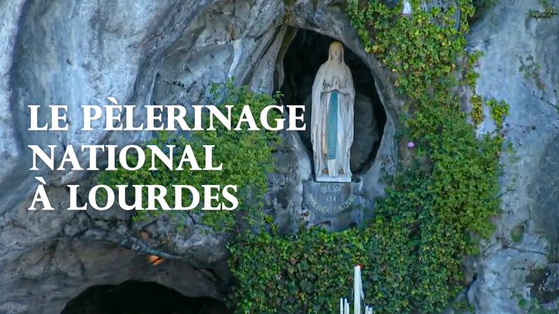 Le Pèlerinage National à Lourdes en direct sur KTO