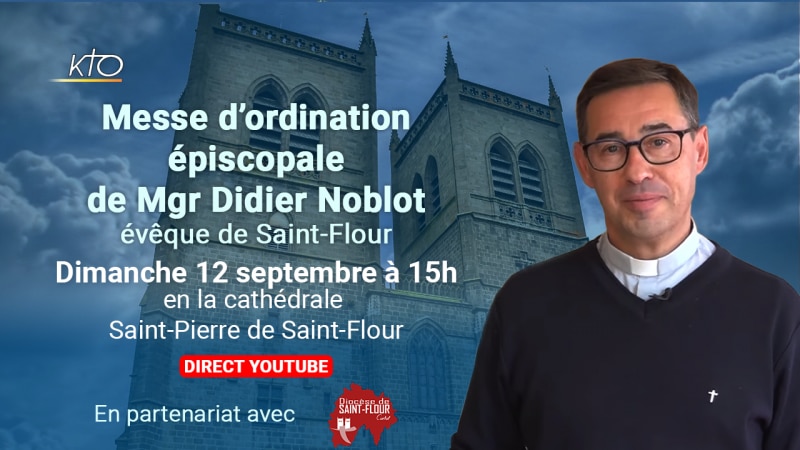 Messe d'ordination épiscopale de Mgr Didier Noblot, évêque de Saint-Flour
