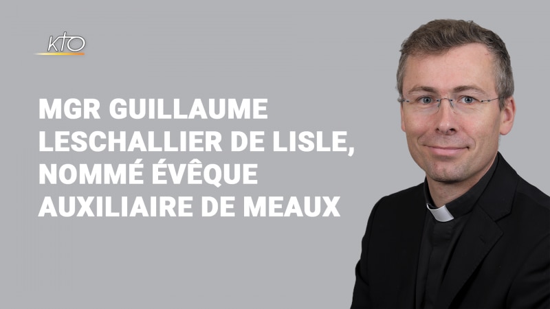 Mgr Guillaume de Lisle nommé évêque auxiliaire de Meaux