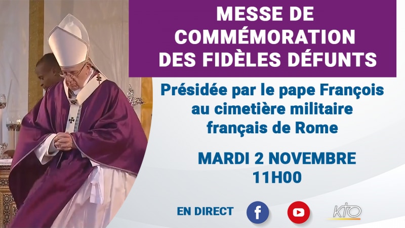 La Toussaint et la Commémoration des fidèles défunts