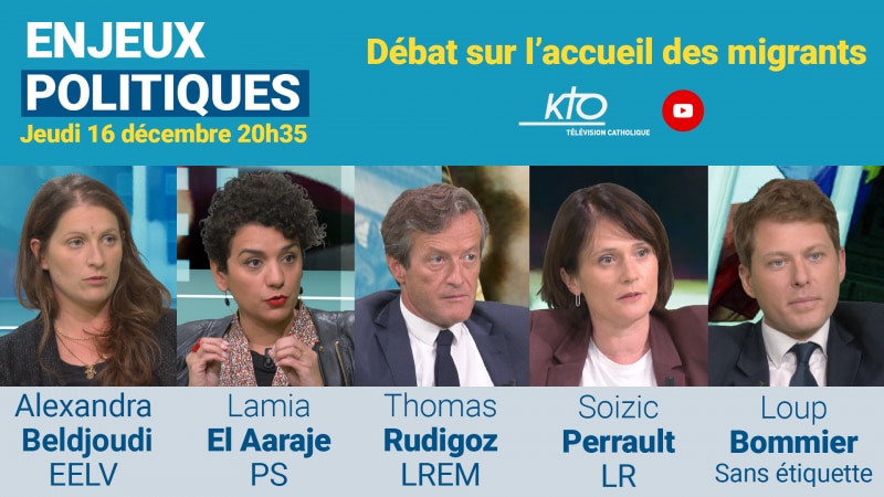 Ce jeudi 16 décembre : Enjeux politiques, débat sur l'accueil des migrants