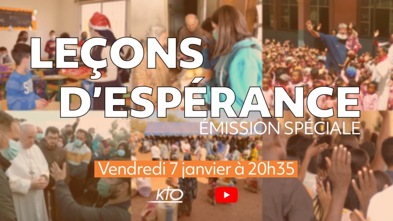 Leçons d'Espérance, une émission spéciale à voir ce vendredi