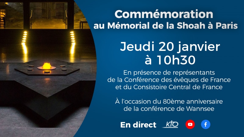 Commémoration au Mémorial de la Shoah ce jeudi 20 janvier sur KTO