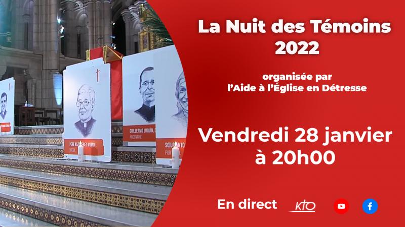 La Nuit des Témoins 2022, en direct sur KTO