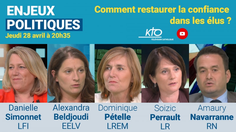 Ce jeudi 28 avril : Enjeux Politiques, comment restaurer la confiance dans les élus ?