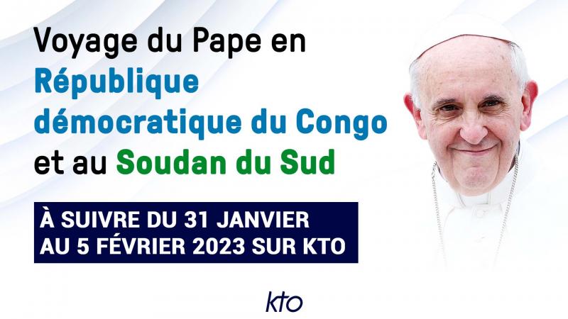 Voyage du Pape en RDC et au Soudan du Sud : le Vatican annonce de nouvelles dates