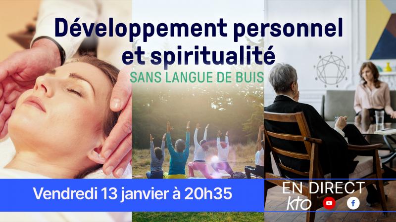Développement personnel et spiritualité, envoyez vos questions et témoignages