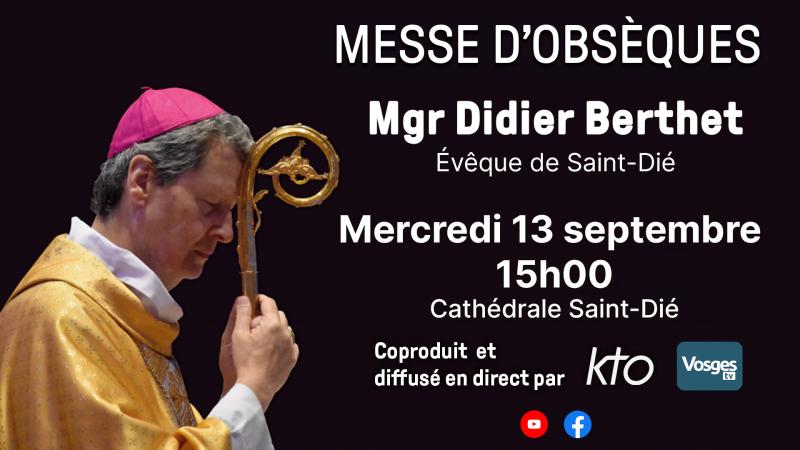 Mort de Mgr Berthet : tristesse et prière du diocèse de Saint-Dié