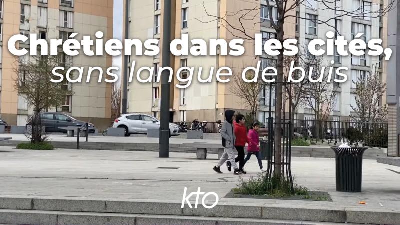 Chrétiens dans les cités, sans langue de buis