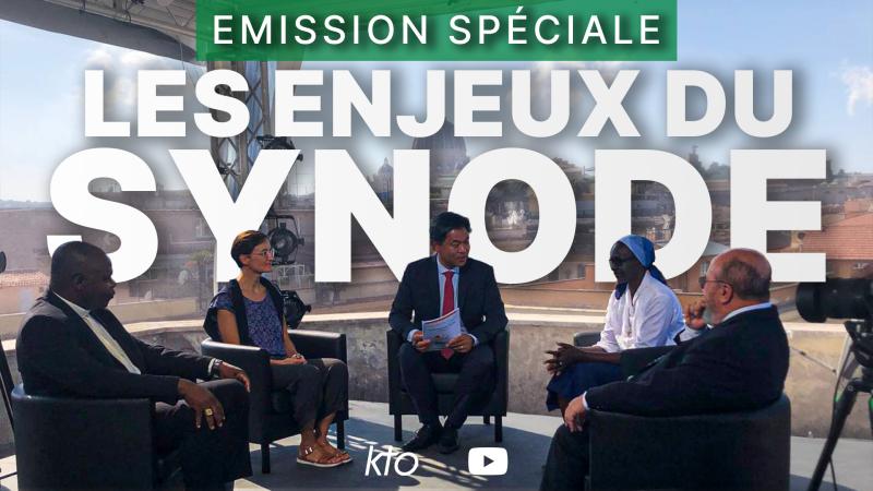 Emission spéciale "Les enjeux du Synode"