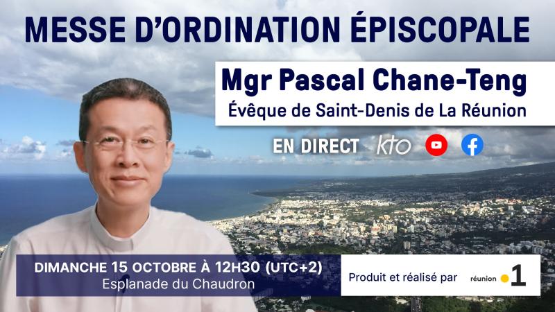 Messe d'ordination épiscopale de Mgr Chane-Teng, évêque de La Réunion