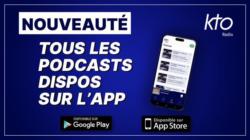 Téléchargez la nouvelle application KTO Radio