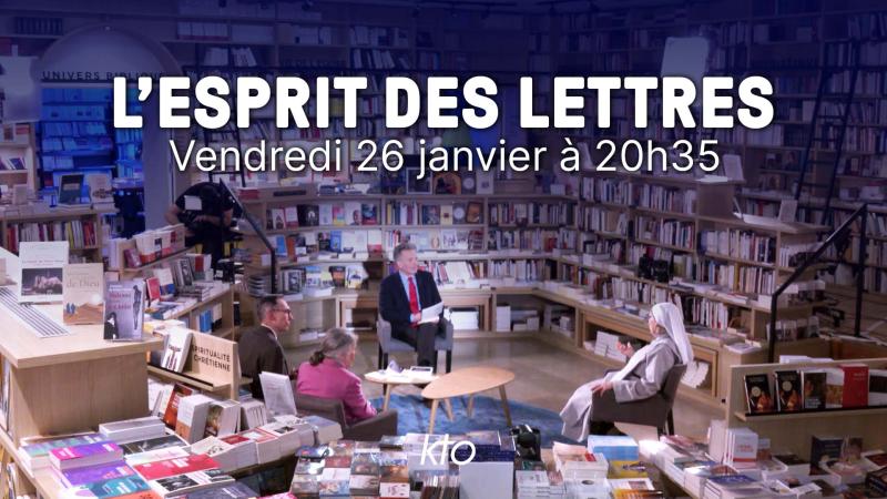 L’Esprit des Lettres de janvier 2024 : Maryvonne de Saint-Pulgent, Sr Emmanuelle Billoteau, François de Saint-Cheron