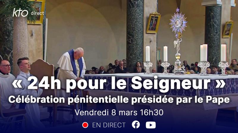 « 24h pour le Seigneur » : célébration pénitentielle avec le Pape, vendredi 8 mars