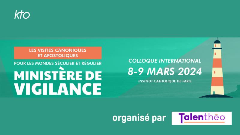 Colloque sur les visites apostoliques et canoniques, organisé par Talenthéo
