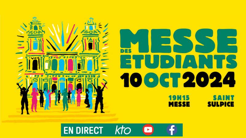 Messe des étudiants d'Île-de-France 2024, jeudi 10 octobre en direct sur KTO