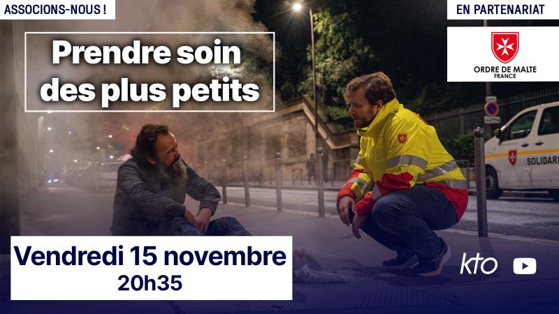 Prendre soin des plus petits : Associons-nous à l'Ordre de Malte France