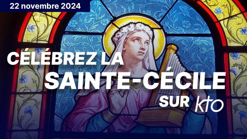 Fêtez la Sainte-Cécile avec KTO