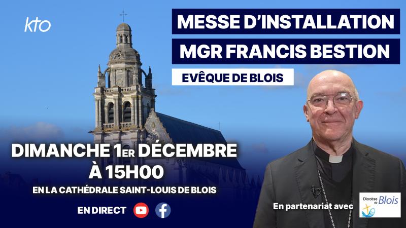 Messe d’installation de Mgr Francis Bestion, évêque de Blois