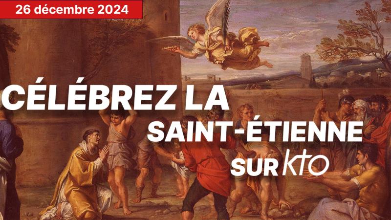 26 décembre 2024 : Fêtez la Saint-Étienne avec KTO