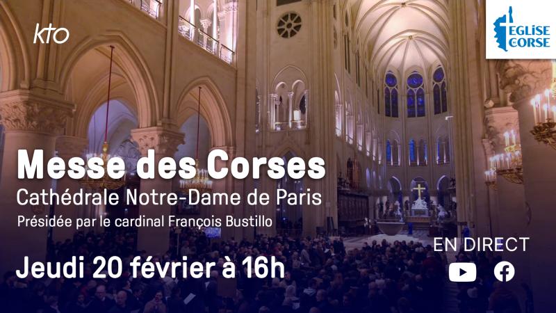 La messe des Corses à Notre-Dame de Paris, le 20 février en direct sur KTO