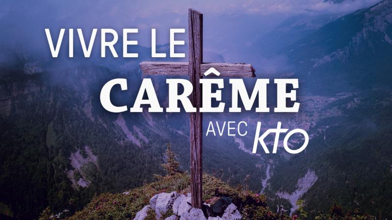 Carême 2025 : découvrez la programmation de KTO