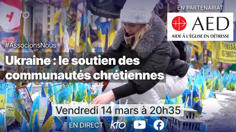 Ukraine : le soutien des communautés chrétiennes