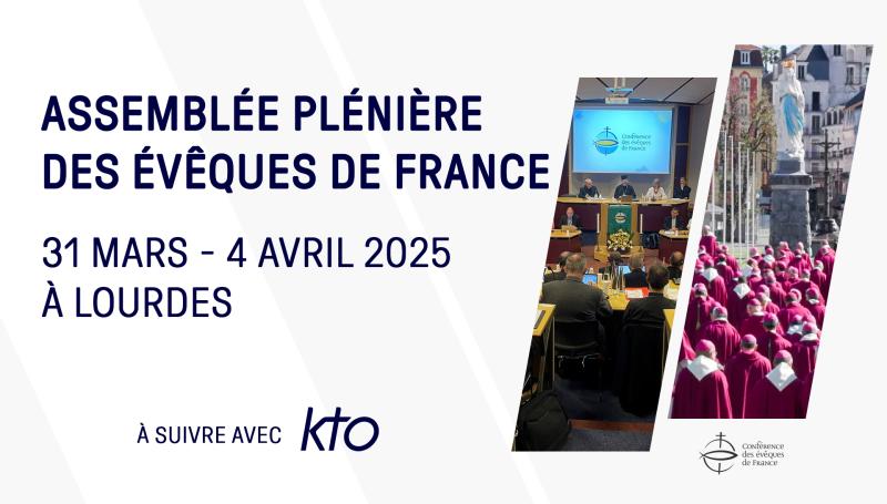 Assemblée plénière des évêques de France - Printemps 2025