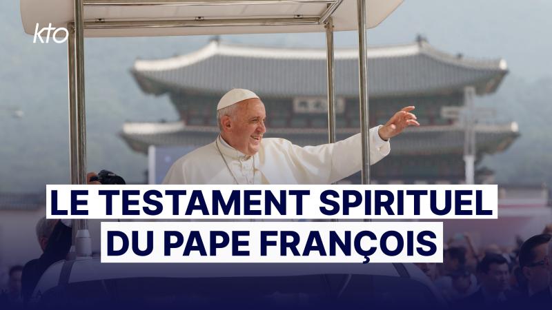 Le Testament du pape François